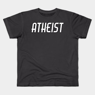 Atheist Shirt - Short, Sweet, to the point. Kids T-Shirt